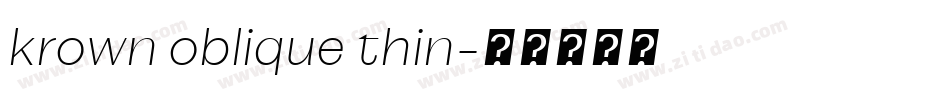 krown oblique thin字体转换